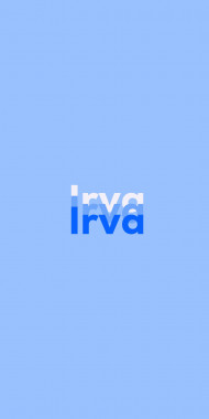 Name DP: Irva