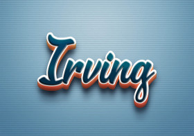 Cursive Name DP: Irving