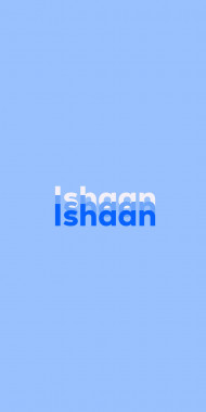 Name DP: Ishaan