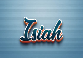 Cursive Name DP: Isiah