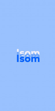 Name DP: Isom