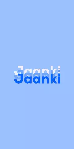 Name DP: Jaanki