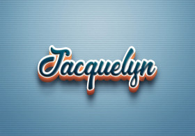 Cursive Name DP: Jacquelyn