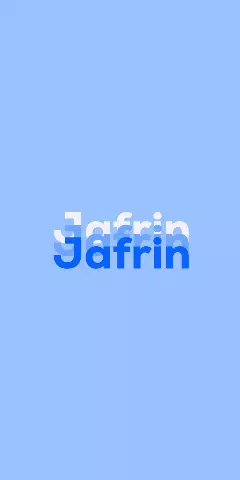 Name DP: Jafrin