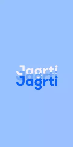 Name DP: Jagrti