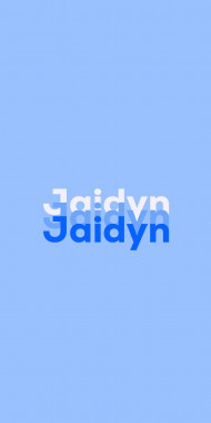 Name DP: Jaidyn