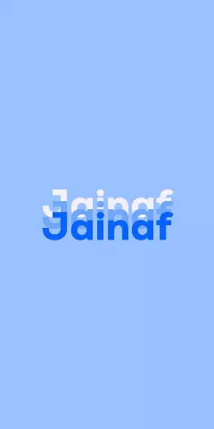 Name DP: Jainaf