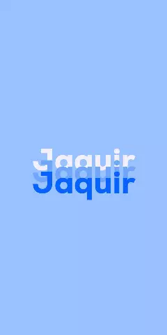 Name DP: Jaquir