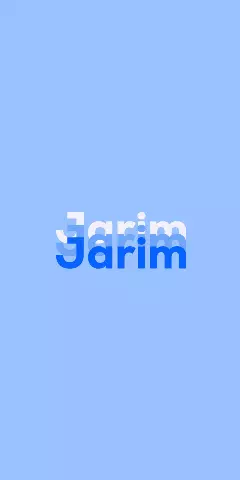 Jarim Name DP & Wallpaper Collection