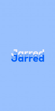 Name DP: Jarred
