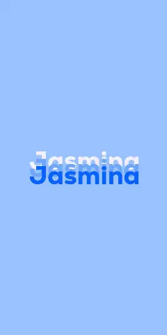 Name DP: Jasmina