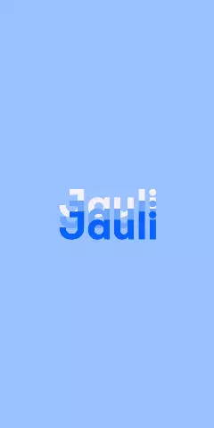 Name DP: Jauli