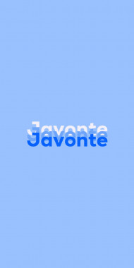 Name DP: Javonte