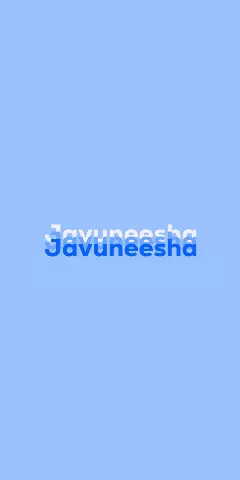 Name DP: Javuneesha