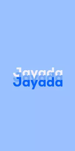 Name DP: Jayada