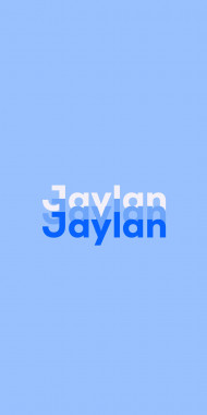 Name DP: Jaylan