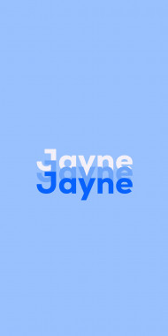Name DP: Jayne