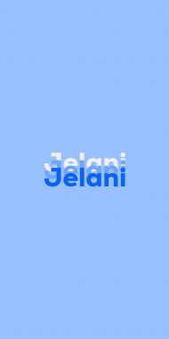 Name DP: Jelani