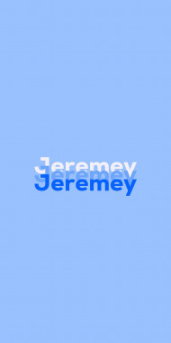 Name DP: Jeremey