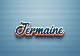Cursive Name DP: Jermaine