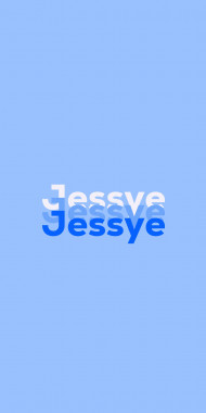 Name DP: Jessye