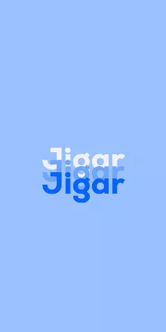 Name DP: Jigar