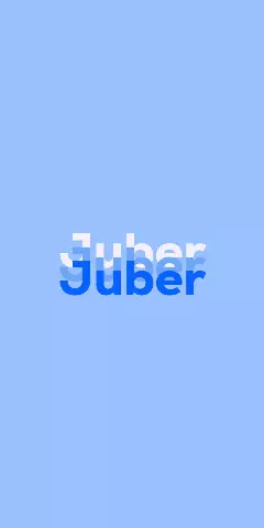 Name DP: Juber