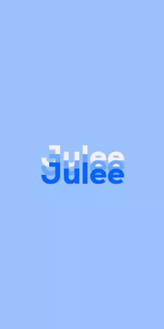 Name DP: Julee