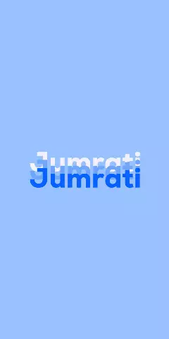 Name DP: Jumrati