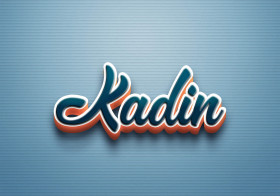 Cursive Name DP: Kadin