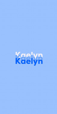 Name DP: Kaelyn