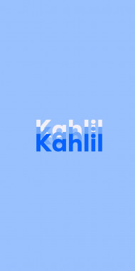 Name DP: Kahlil
