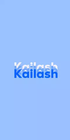 Name DP: Kailash