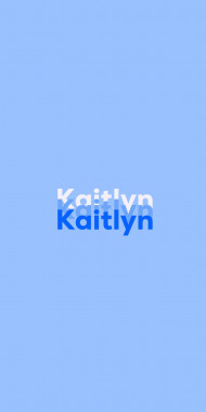 Name DP: Kaitlyn