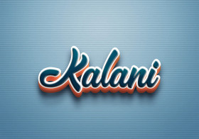 Cursive Name DP: Kalani