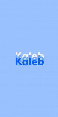 Name DP: Kaleb