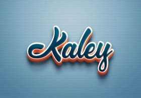 Cursive Name DP: Kaley