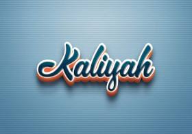 Cursive Name DP: Kaliyah