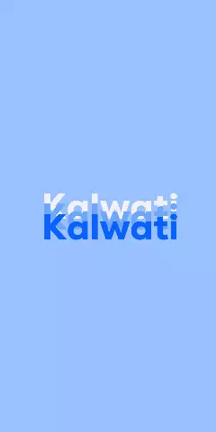 Name DP: Kalwati