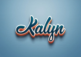 Cursive Name DP: Kalyn