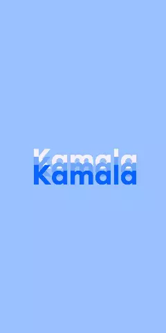 Name DP: Kamala