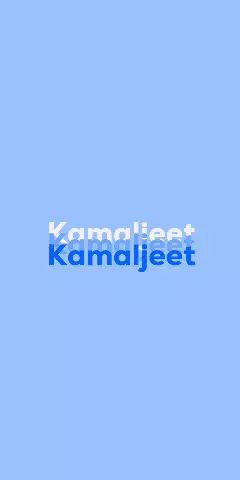 Name DP: Kamaljeet