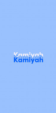 Name DP: Kamiyah