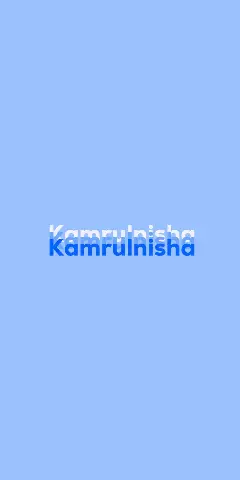 Name DP: Kamrulnisha