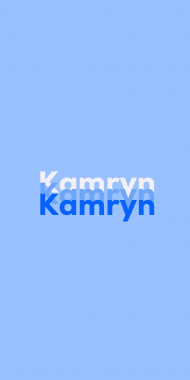 Name DP: Kamryn