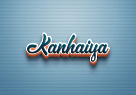 Cursive Name DP: Kanhaiya