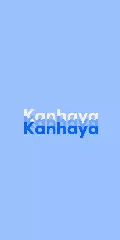 Name DP: Kanhaya