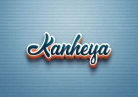 Cursive Name DP: Kanheya