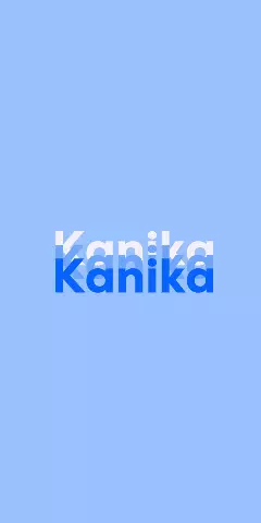 Name DP: Kanika