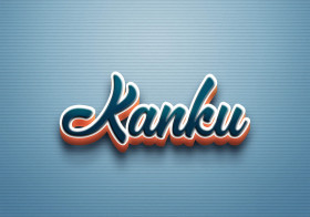 Cursive Name DP: Kanku